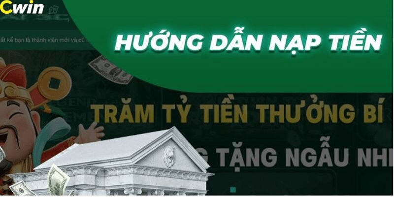 Nạp tiền Cwin